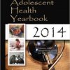 Child and Adolescent Health Yearbook 2014