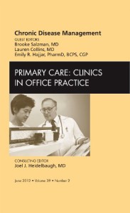 Chronic Disease Management, An Issue of Primary Care Clinics in Office Practice, 1st (The Clinics: Internal Medicine)