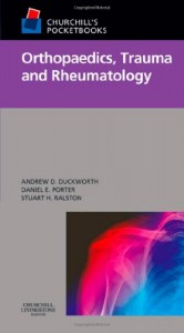 Churchill’s Pocketbook of Orthopaedics, Trauma and Rheumatology (Original PDF from Publisher)