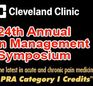 Cleveland Clinic 24th Annual Pain Management Symposium 2025 (Videos)