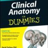 Clinical Anatomy For Dummies (Original PDF from Publisher)