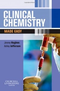 Clinical Chemistry Made Easy, 1e (Original PDF from Publisher)