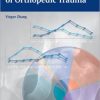 Clinical Epidemiology of Orthopedic Trauma (Original PDF from Publisher)