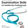 Clinical Examination Skills for Healthcare Professionals