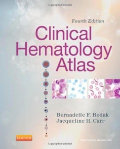 Clinical Hematology Atlas, 4e (Original PDF from Publisher)