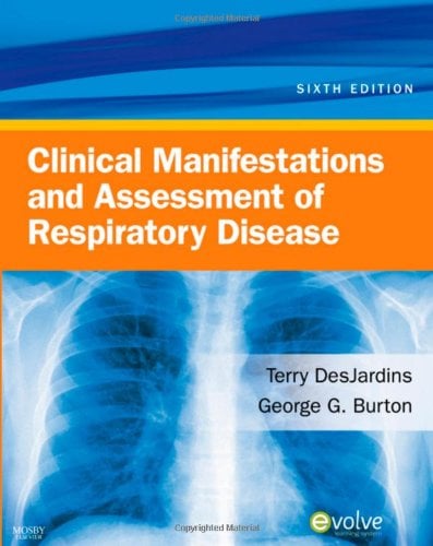 Clinical Manifestations & Assessment of Respiratory Disease, 6e (Original PDF from Publisher)