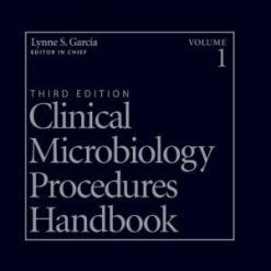 Clinical Microbiology Procedures Handbook (3 Vols), 3rd Edition (Original PDF from Publisher)