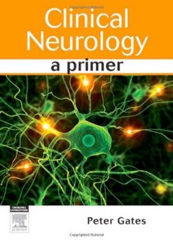 Clinical Neurology: A Primer (Original PDF from Publisher)