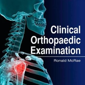 Clinical Orthopaedic Examination, 6e (Original PDF from Publisher)