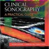Clinical Sonography: A Practical Guide, Fifth Edition (Original PDF from Publisher)