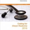 Coding for Chest Medicine 2016: A Coding and Billing Update (ORIGINAL PDF from Publisher)