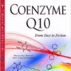 Coenzyme Q10: From Fact to Fiction