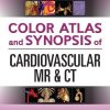 Color Atlas and Synopsis of Cardiovascular MR and CT (Original PDF from Publisher)