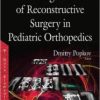 Combined Stimulating Methods of Reconstructive Surgery in Pediatric Orthopedics