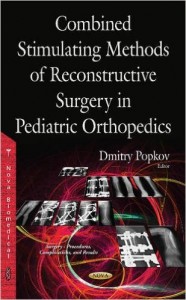 Combined Stimulating Methods of Reconstructive Surgery in Pediatric Orthopedics