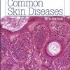 Common Skin Diseases, 18th Edition (Original PDF from Publisher)