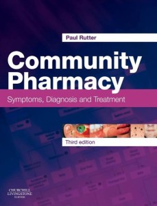 Community Pharmacy: Symptoms, Diagnosis and Treatment, 3e (Original PDF from Publisher)