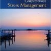Comprehensive Stress Management, 13th Edition