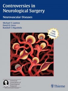 Controversies in Neurological Surgery: Neurovascular Diseases (Original PDF from Publisher)