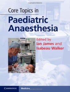 Core Topics in Paediatric Anaesthesia (Original PDF from Publisher)