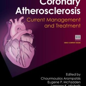 Coronary Atherosclerosis: Current Management and Treatment (Original PDF from Publisher)