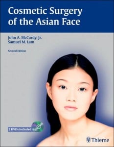 Cosmetic Surgery of the Asian Face 2nd edition (Original PDF from Publisher)