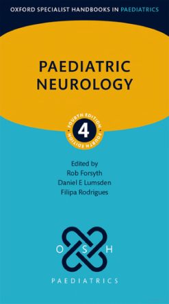 Paediatric Neurology, 4th edition (Original PDF from Publisher)