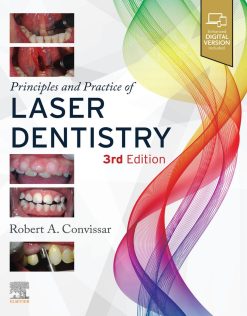 Principles and Practice of Laser Dentistry, 3rd edition (Original PDF from Publisher)