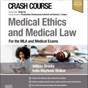 Crash Course Medical Ethics and Medical Law: For the MLA and Medical Exams (True PDF from Publisher)