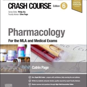 Crash Course Pharmacology: For the MLA and Medical Exams, 6th Edition (True PDF from Publisher)
