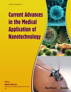 Current Advances in the Medical Application of Nanotechnology (Original PDF from Publisher)