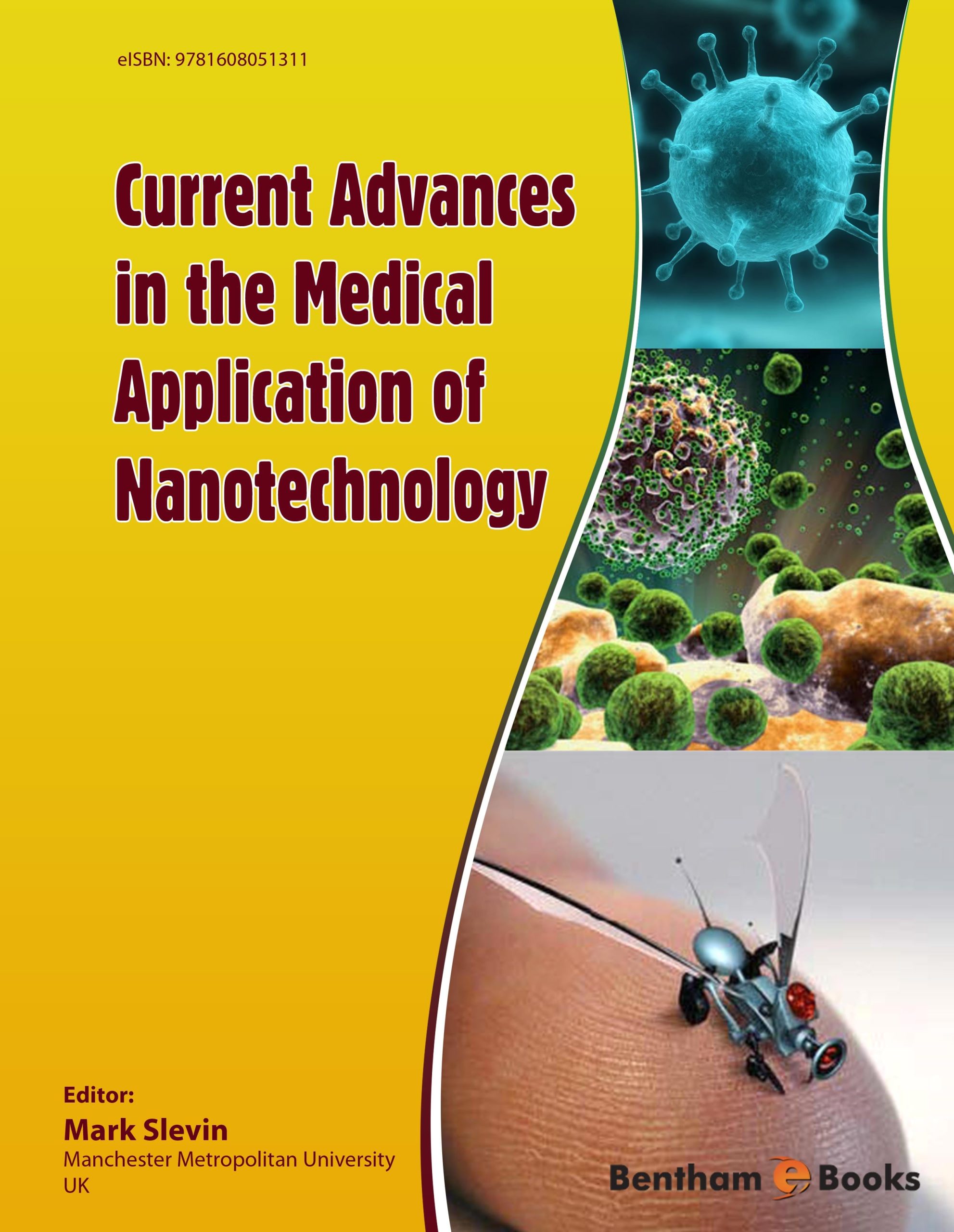 Current Advances in the Medical Application of Nanotechnology (Original PDF from Publisher)