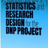 Statistics and Research Design for the DNP Project (Original PDF from Publisher)