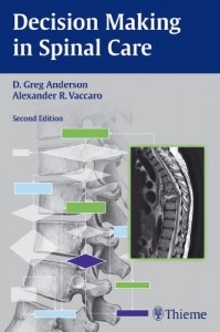Decision Making in Spinal Care 2nd (Original PDF from Publisher)