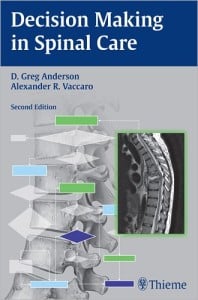 Decision Making in Spinal Care 2nd edition (Original PDF from Publisher)