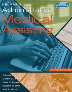 Delmar’s Administrative Medical Assisting 5th Edition (Original PDF from Publisher)