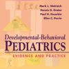 Developmental-Behavioral Pediatrics: Evidence and Practice (Original PDF from Publisher)