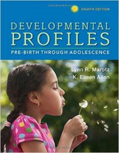 Developmental Profiles: Pre-Birth Through Adolescence, 8th Edition