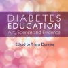 Diabetes Education: Art, Science and Evidence (Original PDF from Publisher)