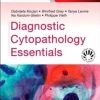 Diagnostic Cytopathology Essentials: Expert Consult: Online and Print (Original PDF from Publisher)