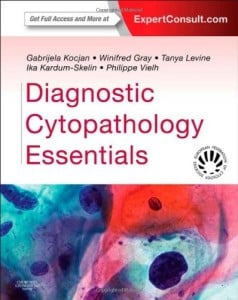 Diagnostic Cytopathology Essentials: Expert Consult: Online and Print (Original PDF from Publisher)