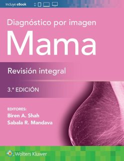 Diagnóstico por imagen. Mama. Revisión integral (Spanish Edition), 3.ª Edición (EPUB)