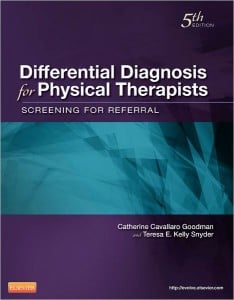 Differential Diagnosis for Physical Therapists: Screening for Referral, 5e (Differential Diagnosis In Physical Therapy)