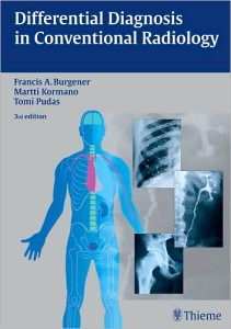 Differential Diagnosis in Conventional Radiology 3rd Edition (Original PDF from Publisher)