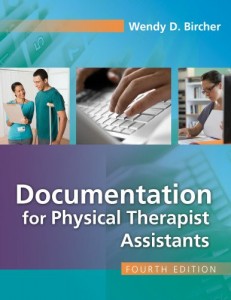 Documentation for the Physical Therapist Assistant, 4th Edition (Original PDF from Publisher)
