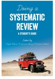 Doing a Systematic Review: A Student’s Guide