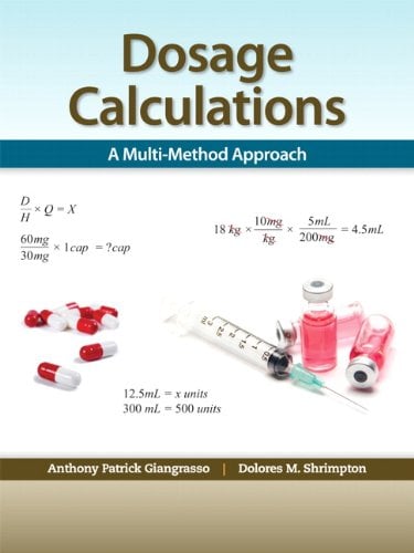 Dosage Calculations – A Multi-Method Approach (Original PDF from Publisher)