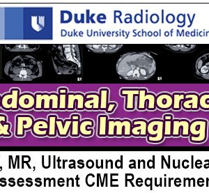 Duke Radiology Abdominal, Thoracic and Pelvic Imaging 2017 (Videos)