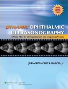 Dynamic Ophthalmic Ultrasonography: A Video Atlas for Ophthalmologists and Imaging Technicians (ORIGINAL PDF from Publisher)