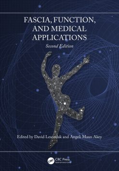 Fascia, Function and Medical Applications 2e (Original PDF from Publisher)